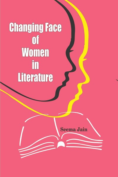 Changing Face of Women in Literature