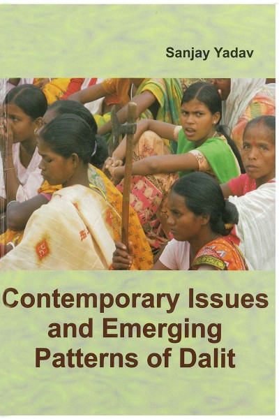 Contemporary Issues & Emerging Patterns of Dalit