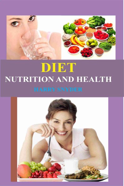 Diet Nutrition & Health