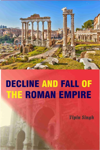 Decline & Fall of the Roman Empire