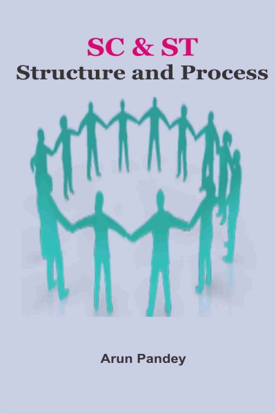 SC & ST : Structure & Process