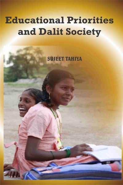 Educational Priorities & Dalit Society