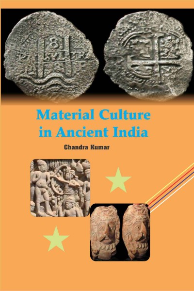Material Culture in Ancient India