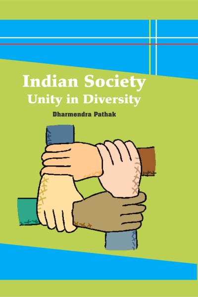 Indian Society : Unity in Diversity