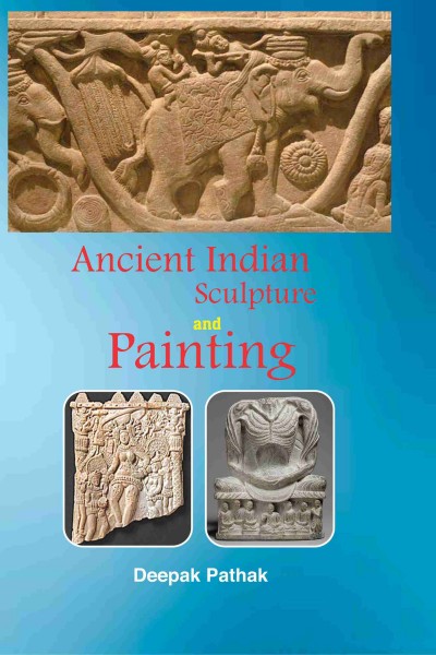 Ancient Indian Sculpture & Painting