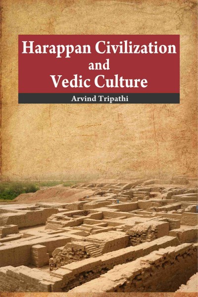Harappan Civilization & Vedic Culture