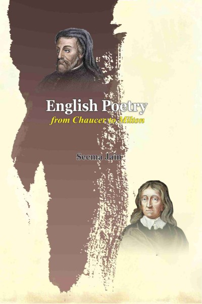 English Poetry from Chaucer to Milton