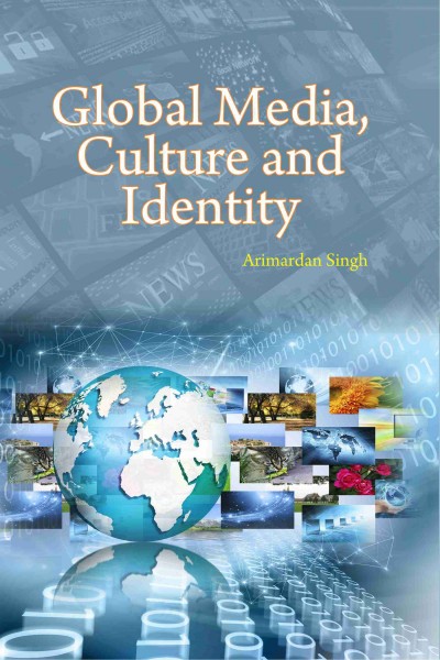 Global Media, Culture & Indentity