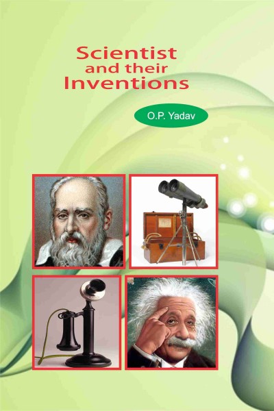 Scientist & Their Inventions