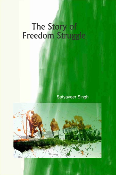 Story of Freedom Struggle
