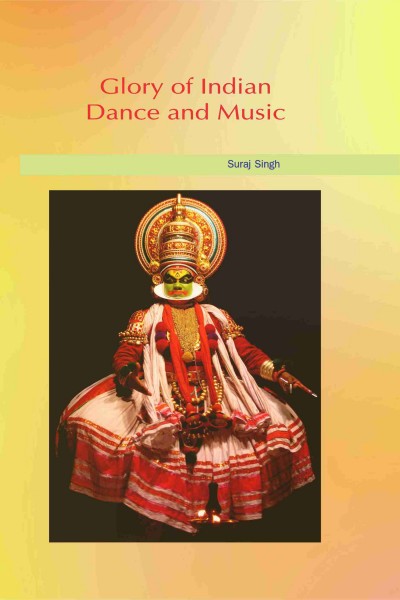 Glory of Indian Dance & Music