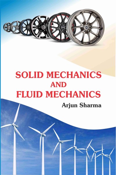 Solid Mechanics & Fluid Mechanics