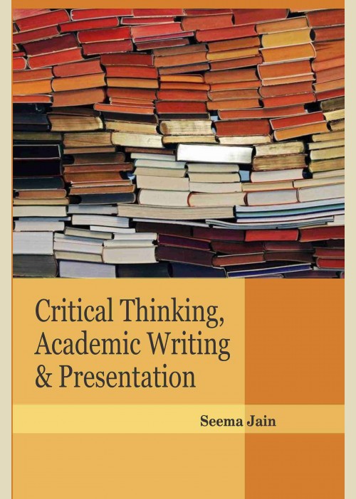 critical thinking academic writing and presentation skills pdf