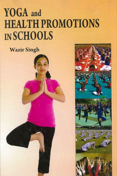 Yoga & Health Promotion in Schools