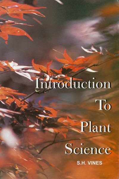 Introduction to Plant Science - in 2 Vols.