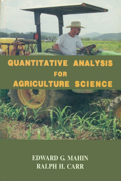 Quantitative Analysis for Agriculture Science