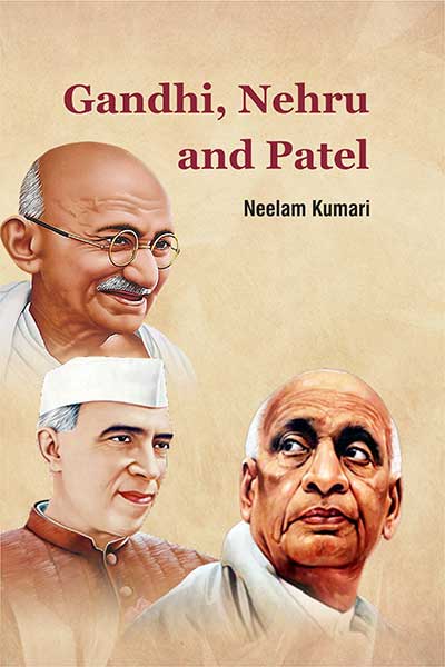 Gandhi, Nehru and Patel