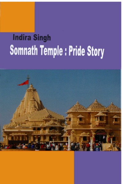 Somnath Temple: Pride Story