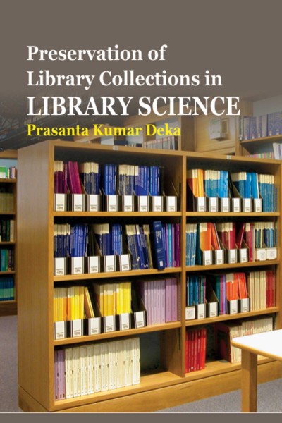 Preservation of Library Collections in Library Science