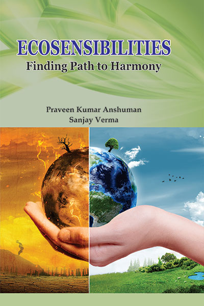 Ecosensibilities : Finding Path to Harmony
