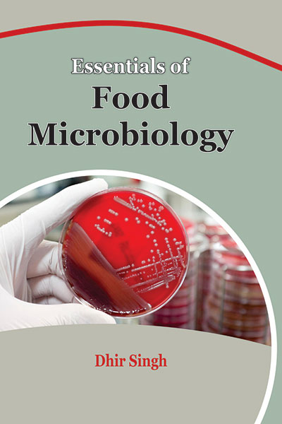 Essentials of Food Microbiology