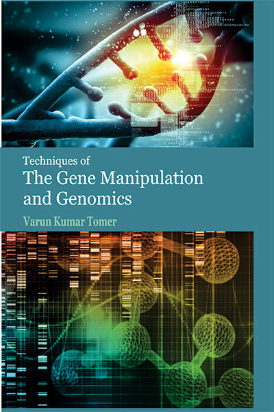 Techniques of the Gene Manipulation & Genomics