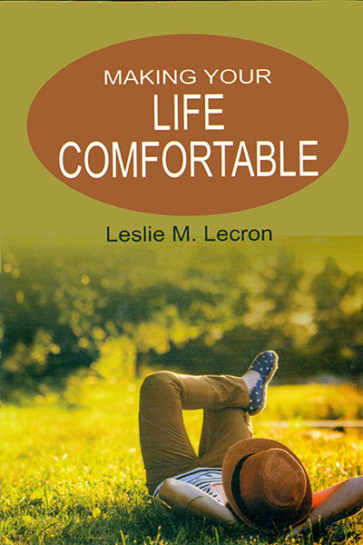 Making of Your Life Comfortable 