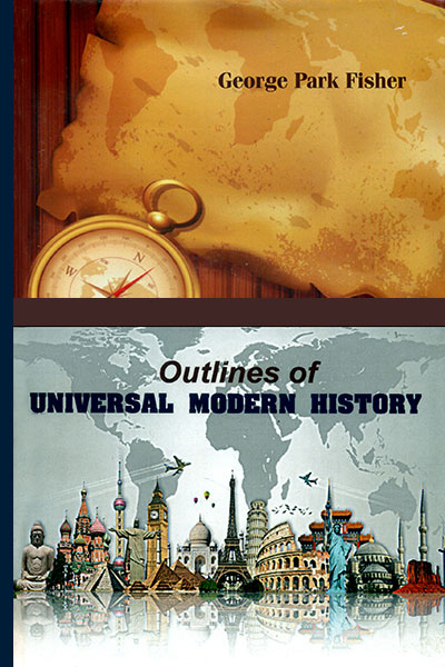 Outline of Universal Modern History
