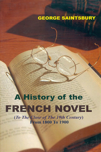 A History of the French Novel in 2 Vol.