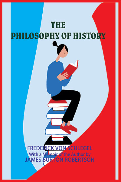 Philosophy of History-in 2 Vols.