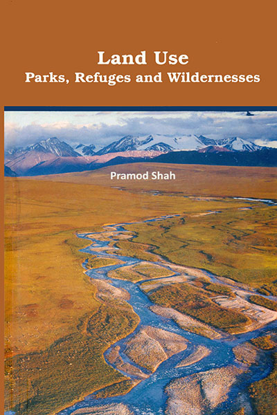 Land Use Parks, Refuges & Wildernesses