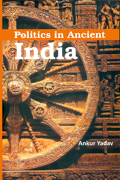 Politics in  Ancient India