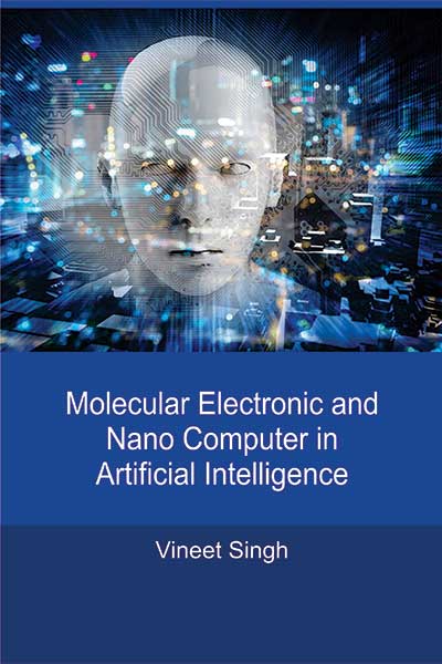 Molecular Electronic and Nano Computer in Artificial Intelligence