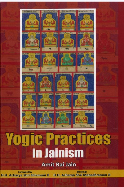 Yogic Practice in Jainism