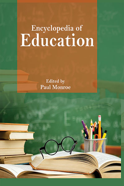 Encyclopedia of Education - in 10 Vols.