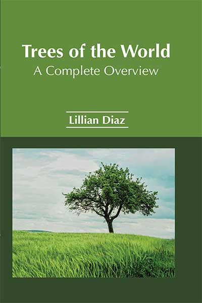 Trees of the world A Complete Overview