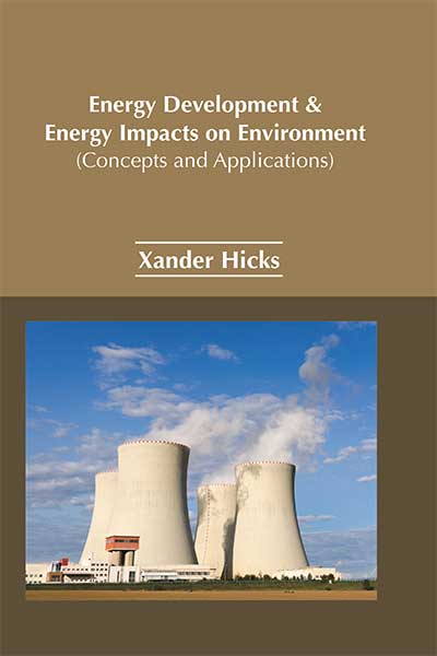 Energy Development & Energy Impacts on Environment (Concepts and Applications )