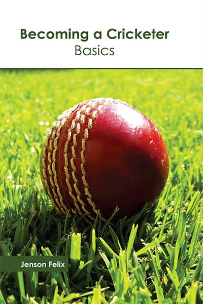Becoming a Cricketer Basics