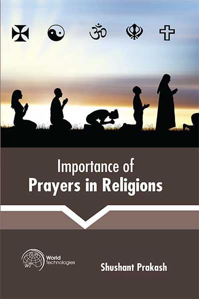 Importance of Prayers in Religions