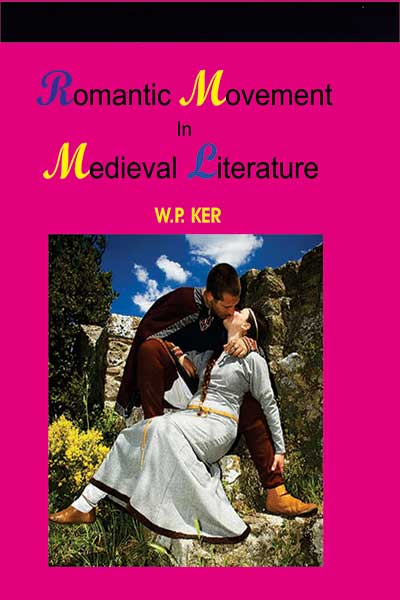 Romantic Movement in Medieval Literature