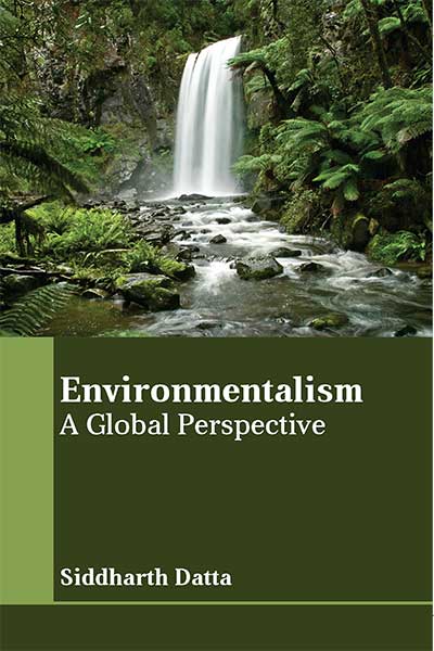 Environmentalism: A Global Perspective