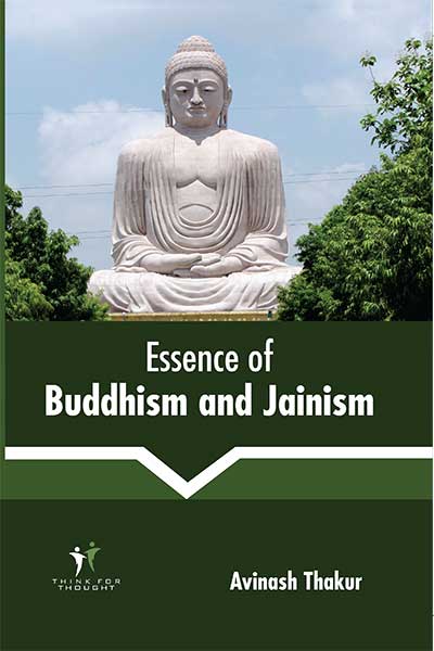 Essence of Buddhism and Jainism