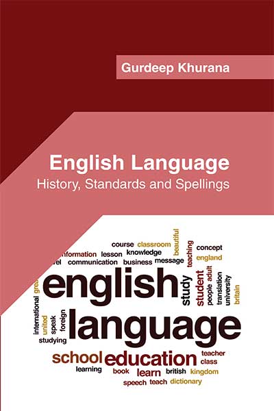 English Language: History, Standards and Spellings