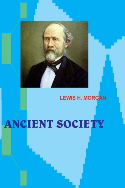 Ancient Society in 2 vol.