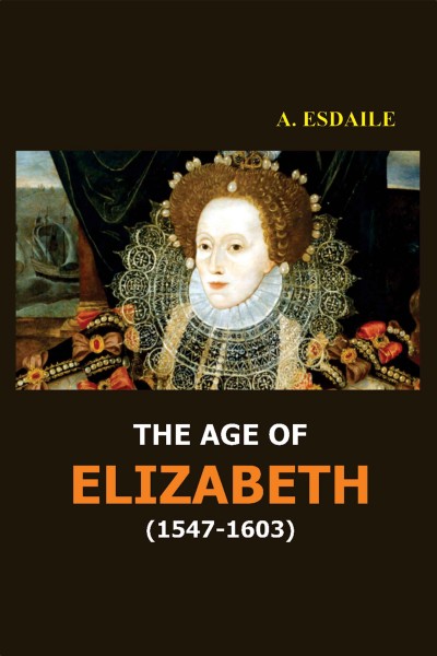 Age of Elizabeth (1547-1603)