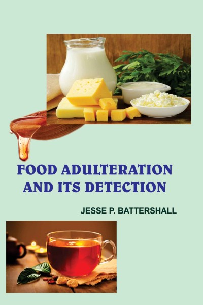 Food Adulteration and its Detection